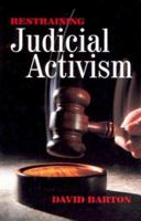 Restraining Judicial Activism 1932225145 Book Cover