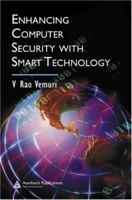 Enhancing Computer Security with Smart Technology 0367391724 Book Cover