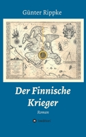 Der Finnische Krieger 3347089820 Book Cover