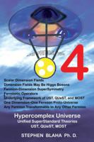 Hypercomplex Universe: Unified SuperStandard Theories UST, QUeST, MOST 1734583479 Book Cover