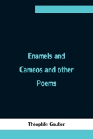 Émaux et Camées 1515063992 Book Cover