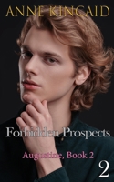 Forbidden Prospects: Augustine, Book 2 B0F6NVPJWZ Book Cover