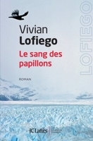 Le Sang Des Papillons 2709642778 Book Cover
