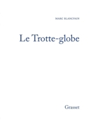 Le trotte-globe 2246007755 Book Cover