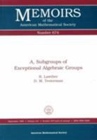 A1 Subgroups of Exceptional Algebraic Groups 0821819666 Book Cover
