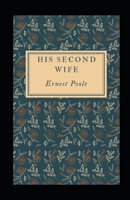 His Second Wife Annotated 1982086475 Book Cover