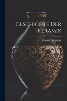 Geschichte Der Keramik 1022513125 Book Cover