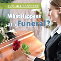 What Happens at a Funeral? 1508167001 Book Cover