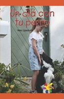 Un día con tu perro 1404274634 Book Cover