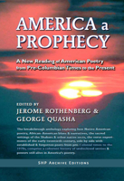 America, A Prophecy: A New Reading of American Poetry from pre-Columbian Times to the Present 039471976X Book Cover