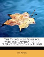 The things men fight for 1010377086 Book Cover