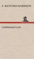Littlebourne Lock 9363054934 Book Cover