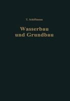Einfuhrung in Wasserbau Und Grundbau 370913031X Book Cover