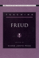 Teaching Freud (AAR Teaching Religious Studies) 0195157699 Book Cover