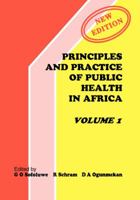 Principles and Practice of Public Health in Africa. Volume 1 9782494887 Book Cover