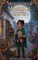 The Dirty Look (Moon Over Marisol) B0GYTF5F6K Book Cover