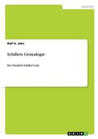Schillers Genealogie 3656702365 Book Cover