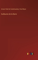 Guillaume de la Barre 3368226401 Book Cover