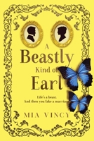 A Beastly Kind of Earl 1925882039 Book Cover