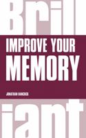 Improve your memory 1292083298 Book Cover