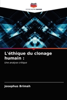 L'éthique du clonage humain 6203344184 Book Cover