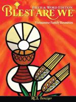 Blest Are We Faith AND Word: Grade 2 Student Guide with eBook, Vietnamese 1524933384 Book Cover