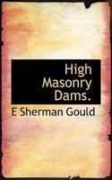 High Masonry Dams 3744763951 Book Cover
