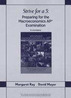 Strive for a 5: Preparing for the AP Macroeconomics Examination 1319114350 Book Cover