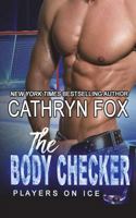 The Body Checker 1928056903 Book Cover