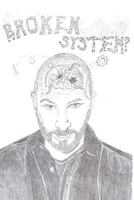Broken System? 1514671158 Book Cover