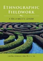 Ethnographic Fieldwork: A Beginner's Guide 1788927125 Book Cover