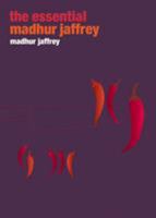 Essential Madhur Jaffrey (Ebury Great Cooks) 0091851777 Book Cover