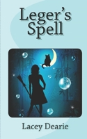 Leger's Spell 1727751280 Book Cover