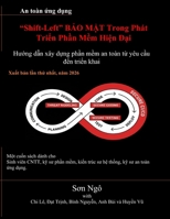 “Shift-Left” B?O M?T Trong Phát Tri?n Ph?n M?m Hi?n Ð?i (Application Security) B0GTNN9B3S Book Cover