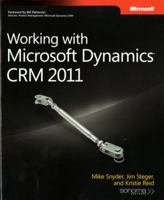 Working with Microsoft Dynamics(r) Crm 2011 0735648123 Book Cover