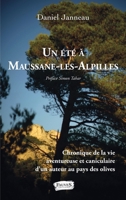 Un été à Maussane-les-Alpilles (French Edition) B08B39QL11 Book Cover