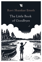 Little Book of Goodbyes 9371975350 Book Cover