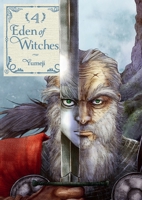 Eden of Witches Volume 4 (Volume 4) 1419778471 Book Cover