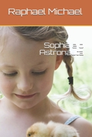 Sophia e o Astronauta 1677125853 Book Cover