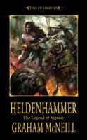 Time of Legends: Heldenhammer (Time of Legends; Sigmar Trilogy) 1844165388 Book Cover