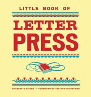 Little Book of Letterpress 0811875075 Book Cover