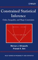 Constrained Statistical Inference: Inequality, Order, and Shape Restrictions 0471208272 Book Cover