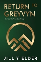 Return to Greyvyn 1804391344 Book Cover