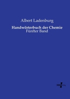 Handwörterbuch der Chemie: Fünfter Band (German Edition) 3737208492 Book Cover