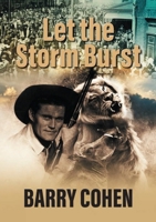 Let the Storm Burst 0796167230 Book Cover