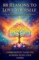 88 Reasons to Love Yourself 149434355X Book Cover
