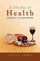 A Stroke of Health 1441549536 Book Cover