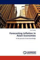 Forecasting Inflation in Asian Economies 3846500992 Book Cover