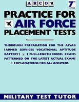 Arco Practice for Air Force Placement Tests (Practice for Air Force Placement Tests, 7th ed) 0668053550 Book Cover