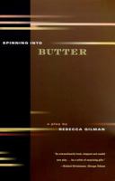 Spinning into Butter: A Play 0571199844 Book Cover